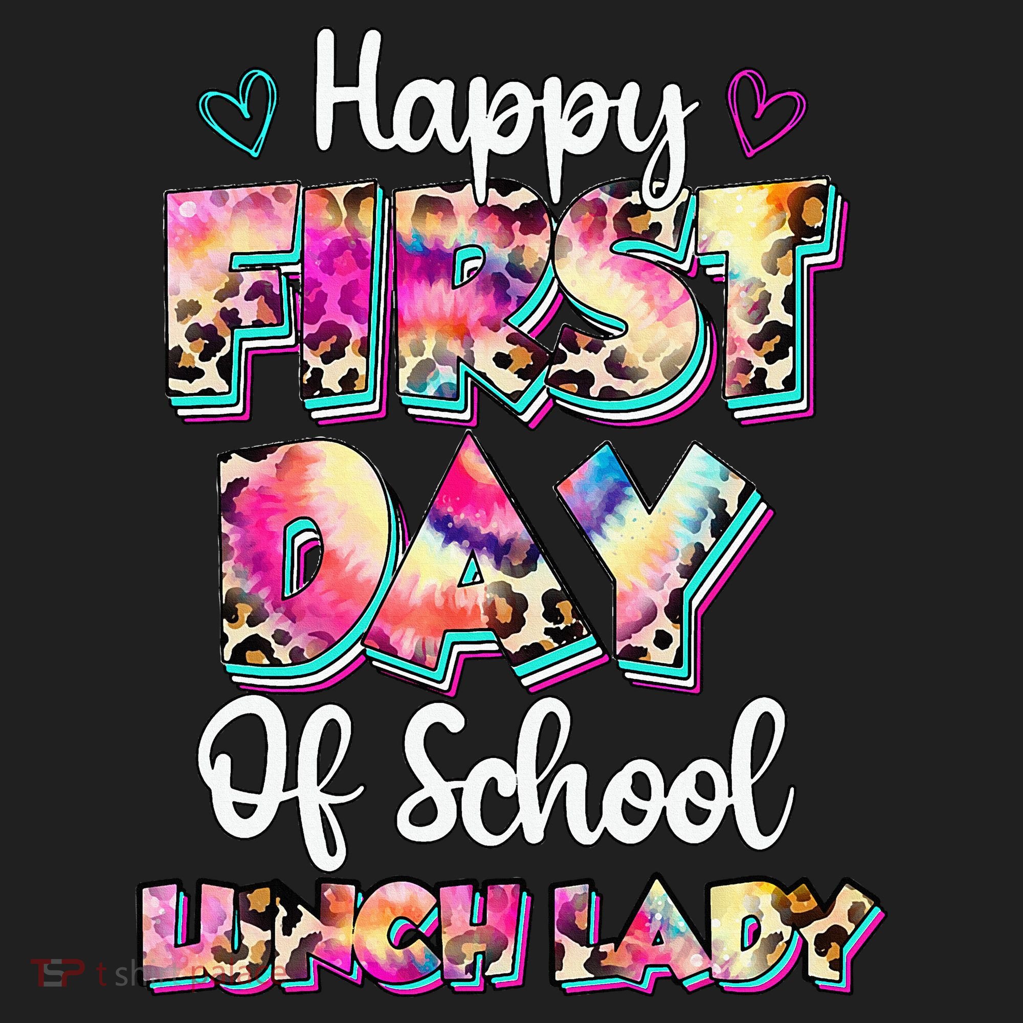 Tie Dye Leopard Happy First Day Of School Lunch Lady Hat