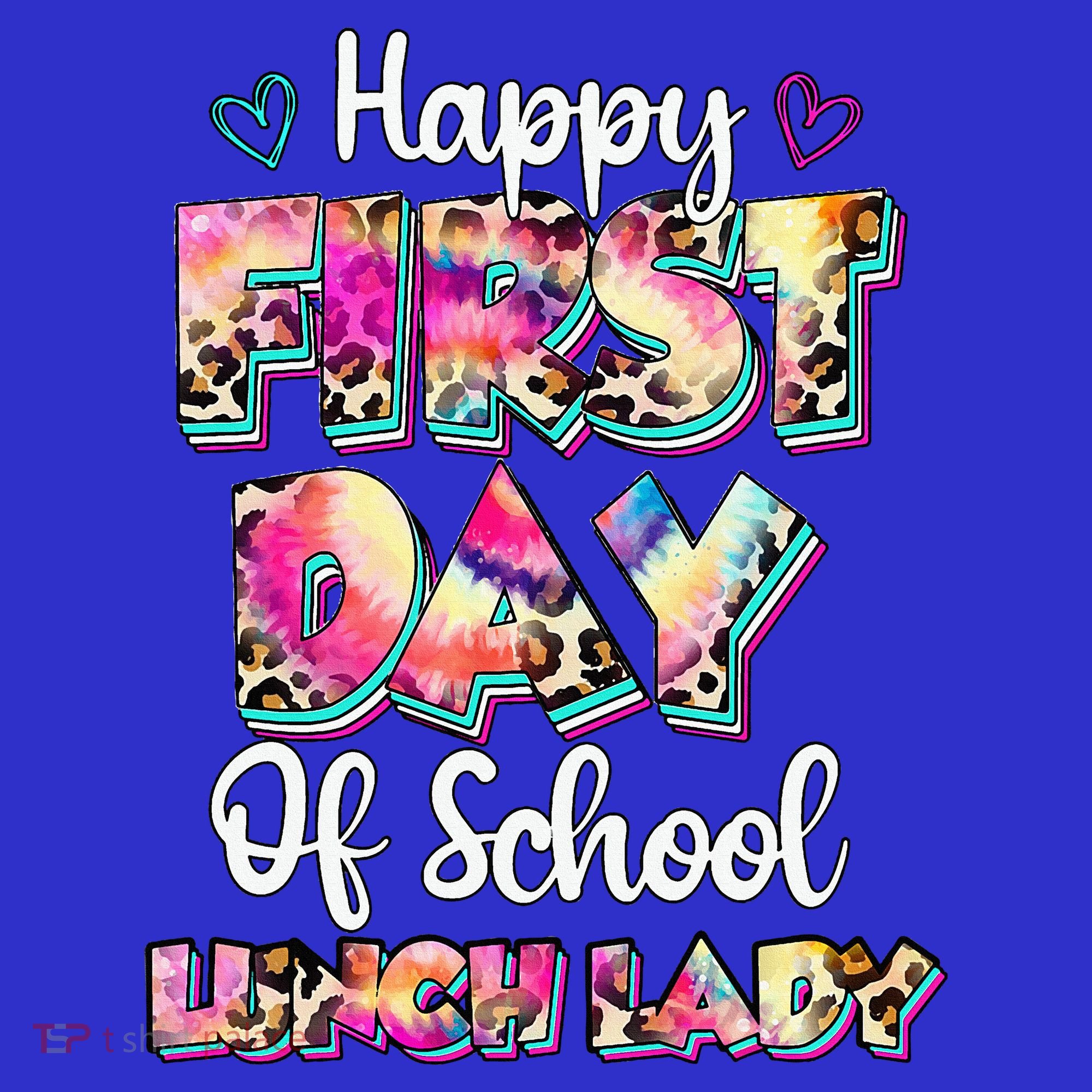 Tie Dye Leopard Happy First Day Of School Lunch Lady Apron