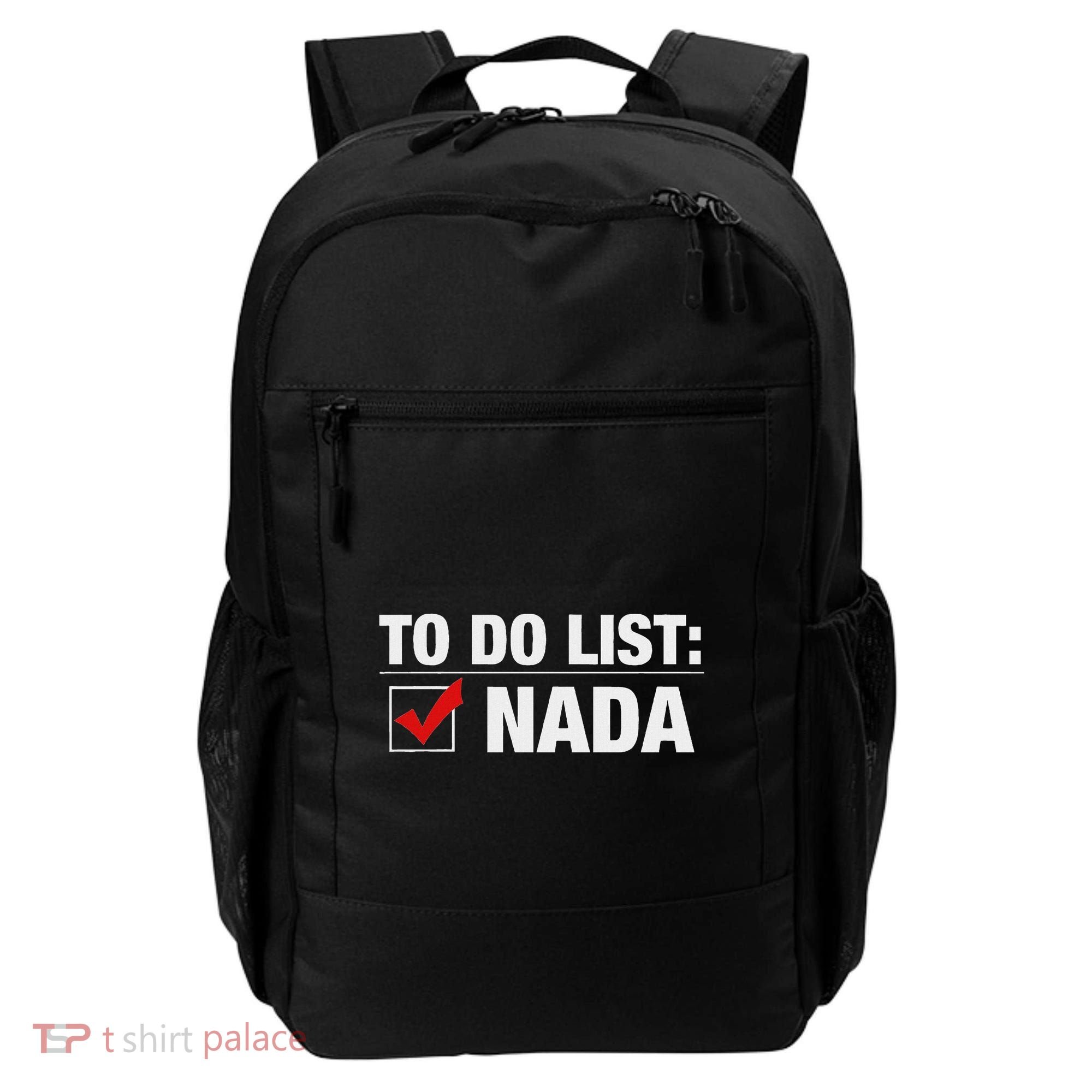 To Do List Nada Funny Backpack