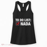 To Do List Nada Funny Women's Tank Top thumb 0