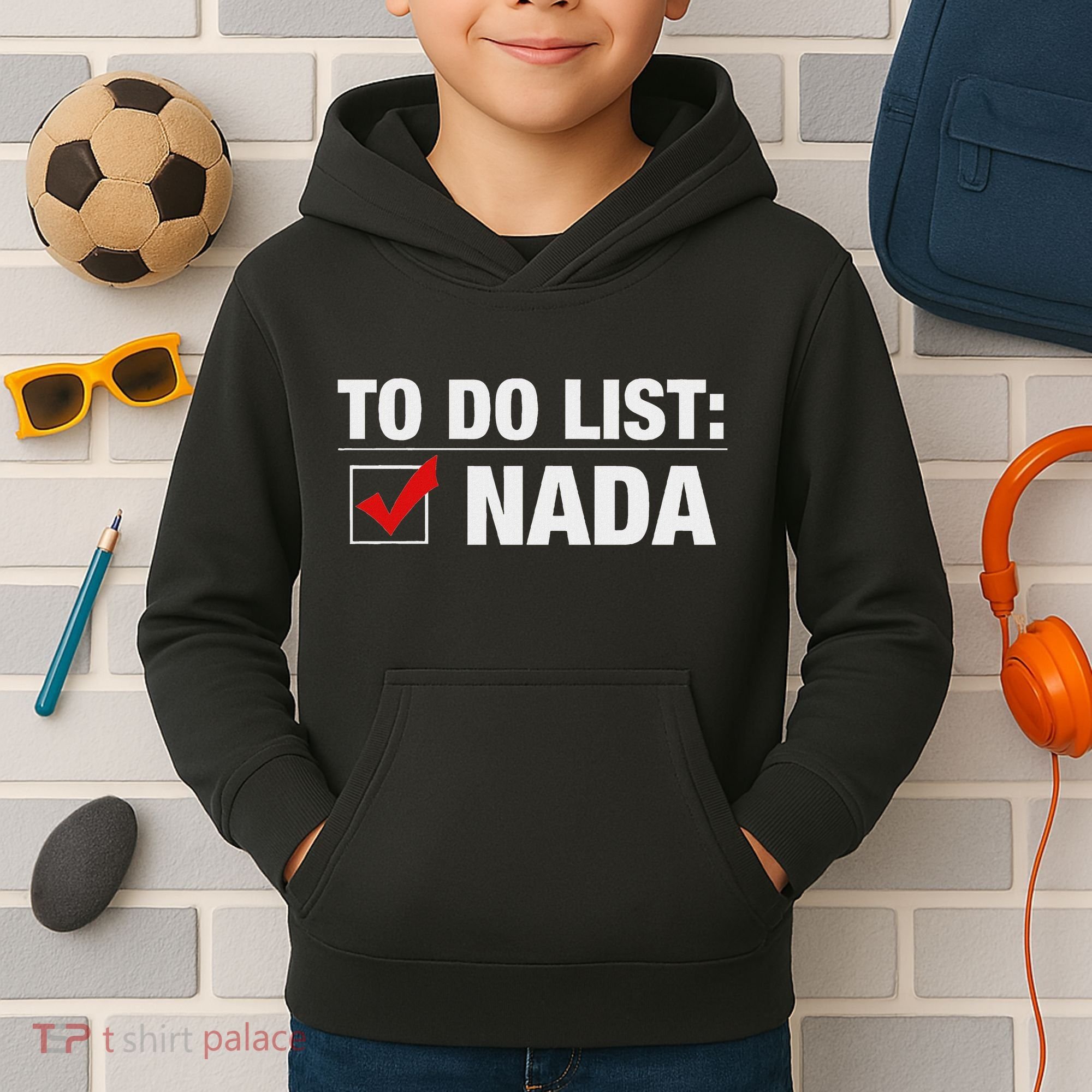 To Do List Nada Funny Kids Hoodie