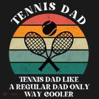 Tennis Dad Like A Regular Dad Only Way Cooler Mousepad thumb 1