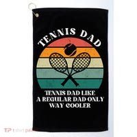 Tennis Dad Like A Regular Dad Only Way Cooler Golf Towel thumb 0