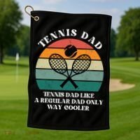 Tennis Dad Like A Regular Dad Only Way Cooler Golf Towel thumb 1