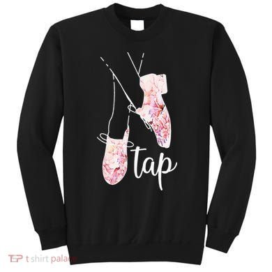Tap Dance Lover Tap Dancer Dancing Teacher Sweatshirt