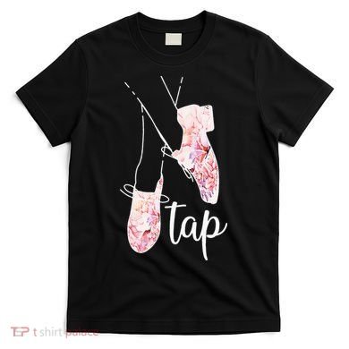 Tap Dance Lover Tap Dancer Dancing Teacher T-Shirt