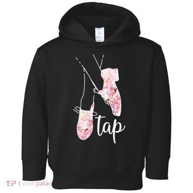 Tap Dance Lover Tap Dancer Dancing Teacher Toddler Hoodie