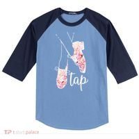 Tap Dance Lover Tap Dancer Dancing Teacher Raglan Baseball Sleeve Shirt thumb 0