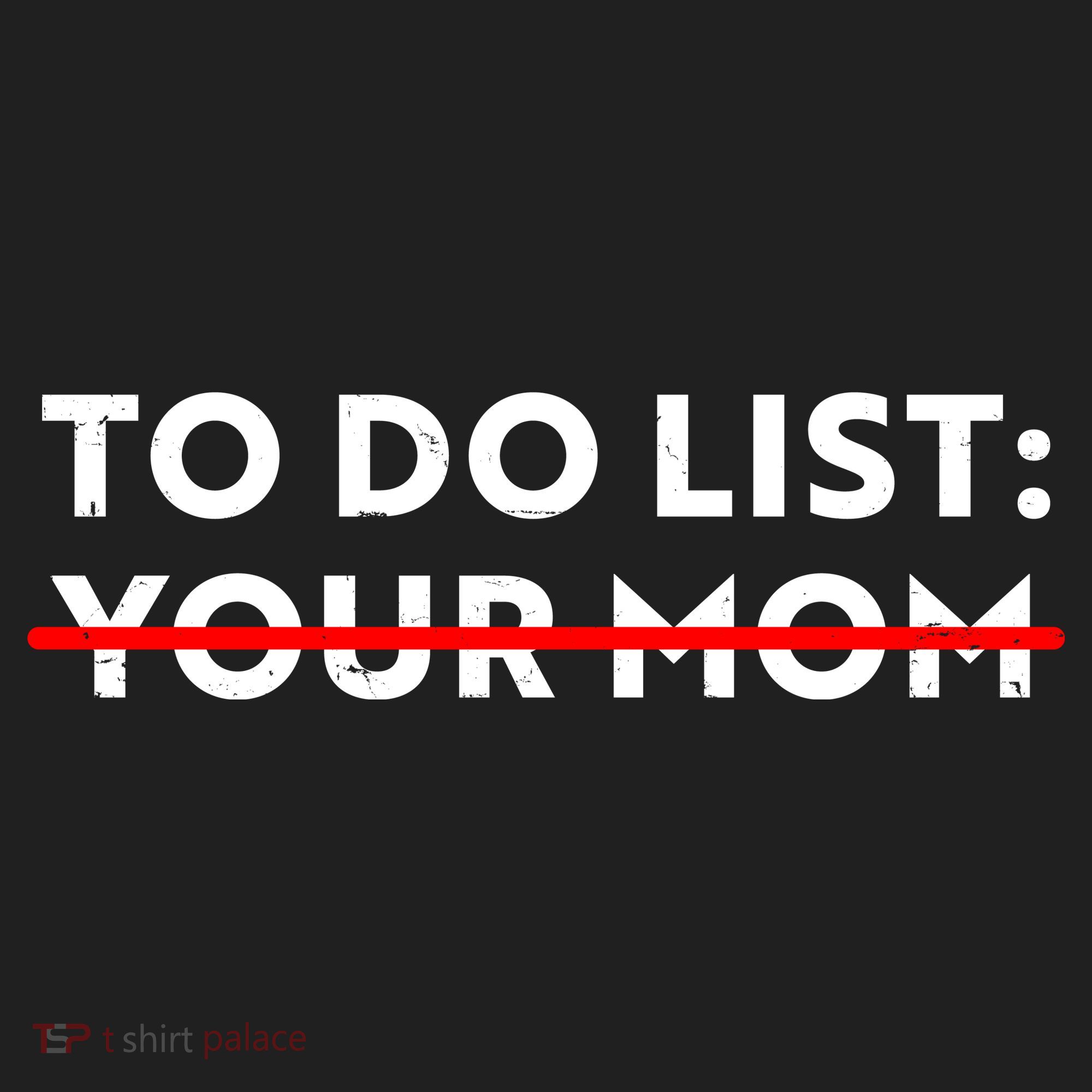 To Do List Your Mom Comfort Colors Heavyweight Long Sleeve T-Shirt
