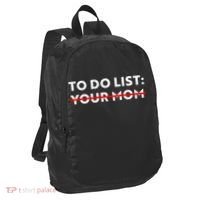 To Do List Your Mom Port Authority Crush Ripstop Backpack thumb 1