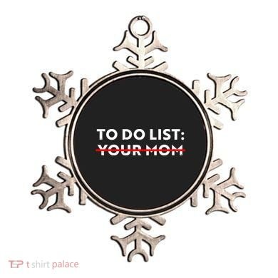 To Do List Your Mom Ornament