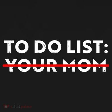 To Do List Your Mom Ornament
