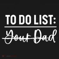 To Do List Your Dad Funny Father Day Gift Pajama Set thumb 2