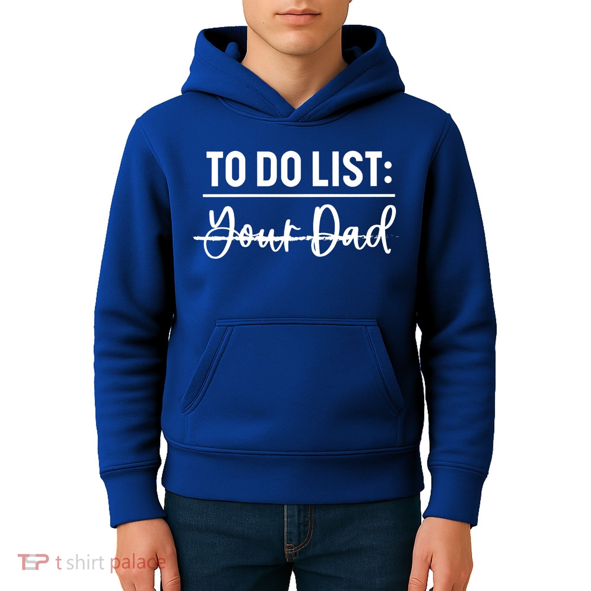 To Do List Your Dad Funny Father Day Gift Kids Hoodie