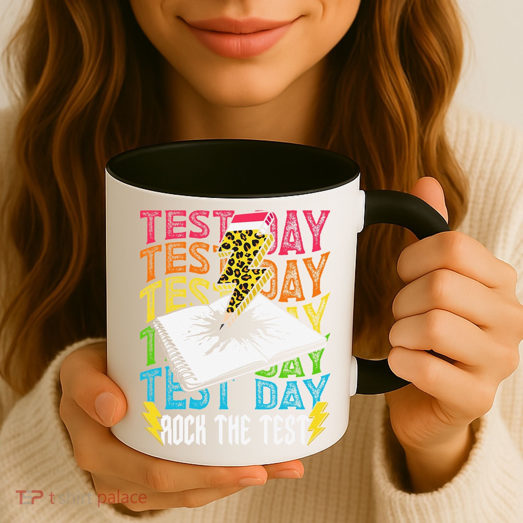 Testing Day Motivational School Teacher Rock The Test Day Coffee Mug