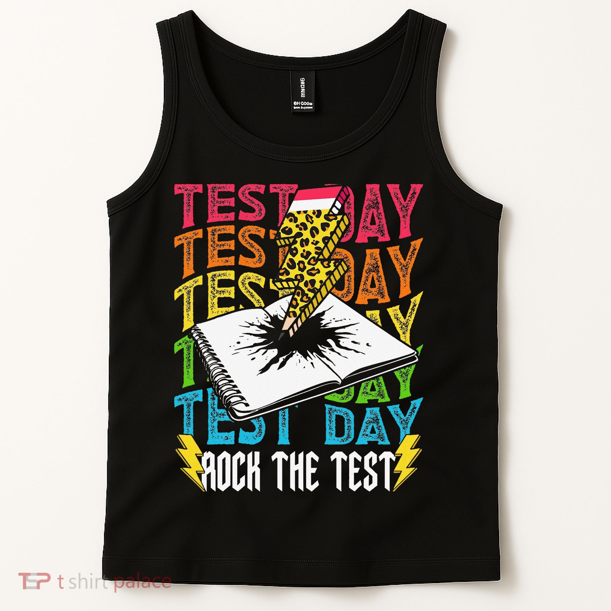 Testing Day Motivational School Teacher Rock The Test Day Tank Top