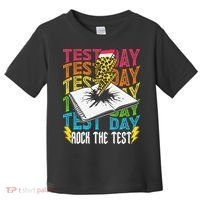 Testing Day Motivational School Teacher Rock The Test Day Toddler T-Shirt thumb 0