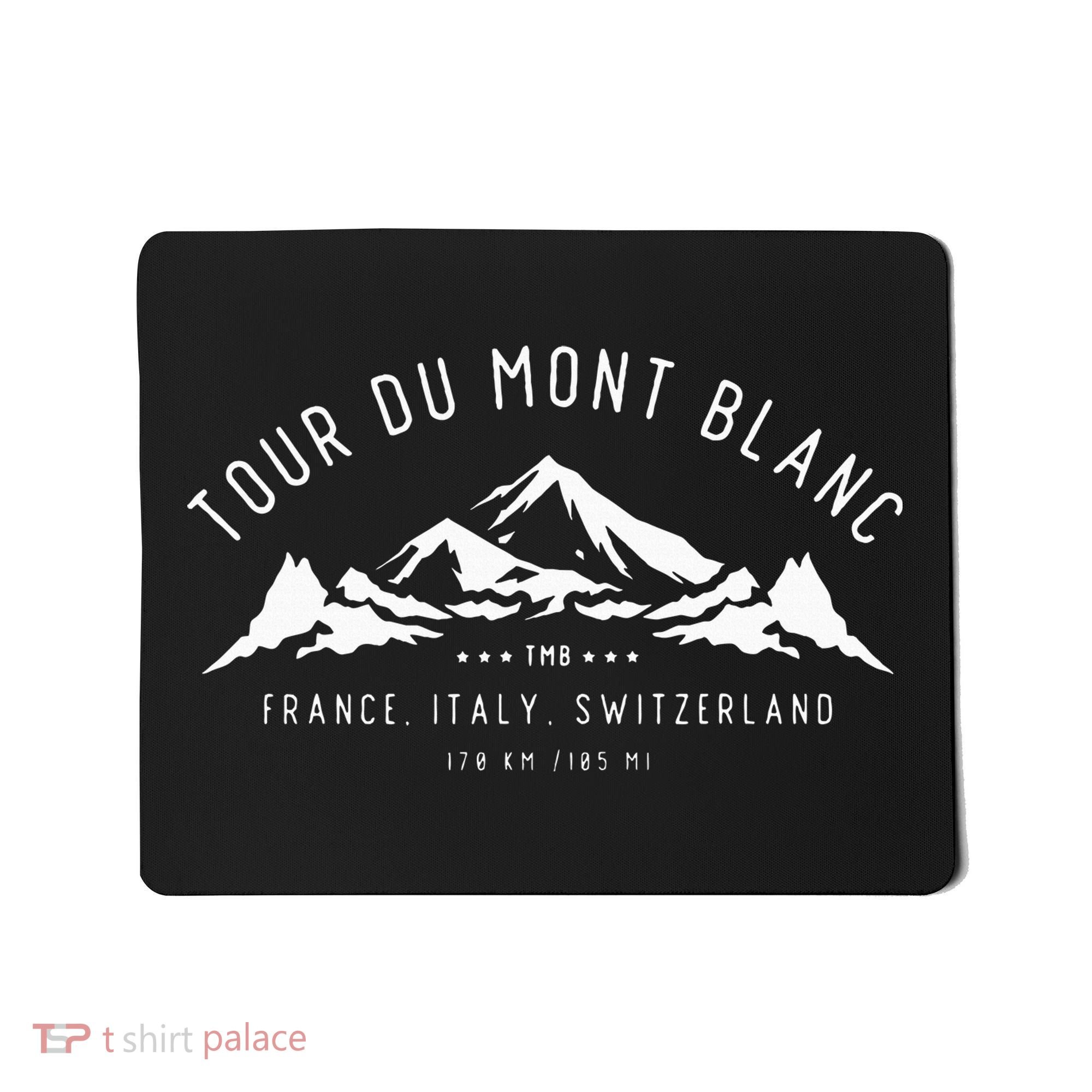 T.O.U.R Du Mont Blanc Mousepad