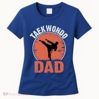 Taekwondo Dad Martial Artist Martial Arts Tkd Gift Women's T-Shirt thumb 0