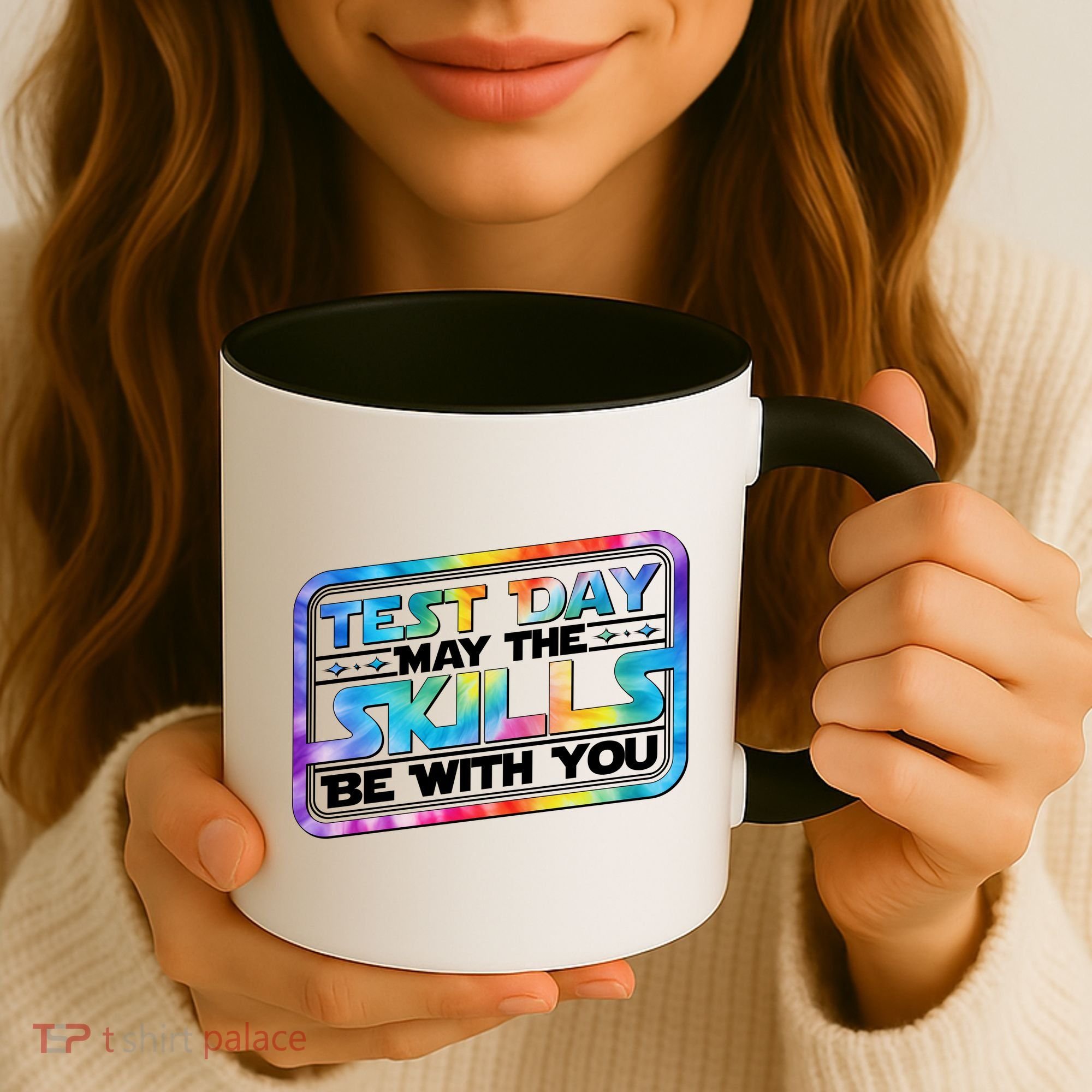 Test Day May Skills Be With You Coffee Mug