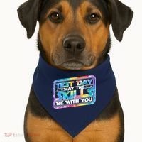 Test Day May Skills Be With You USA-Made Doggie Bandana thumb 1
