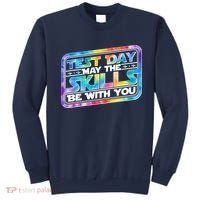 Test Day May Skills Be With You Sweatshirt thumb 0