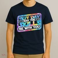 Test Day May Skills Be With You T-Shirt thumb 3