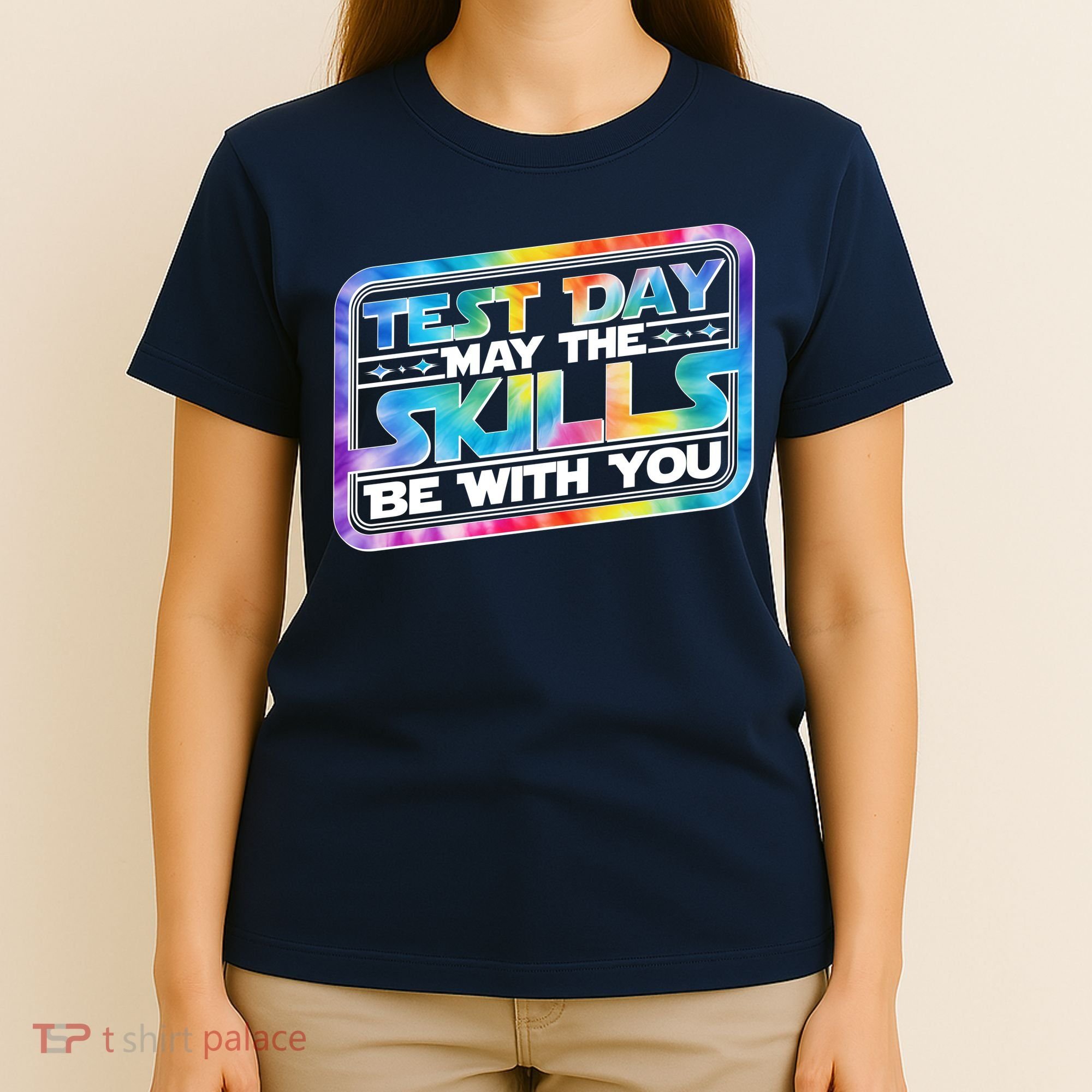 Test Day May Skills Be With You T-Shirt