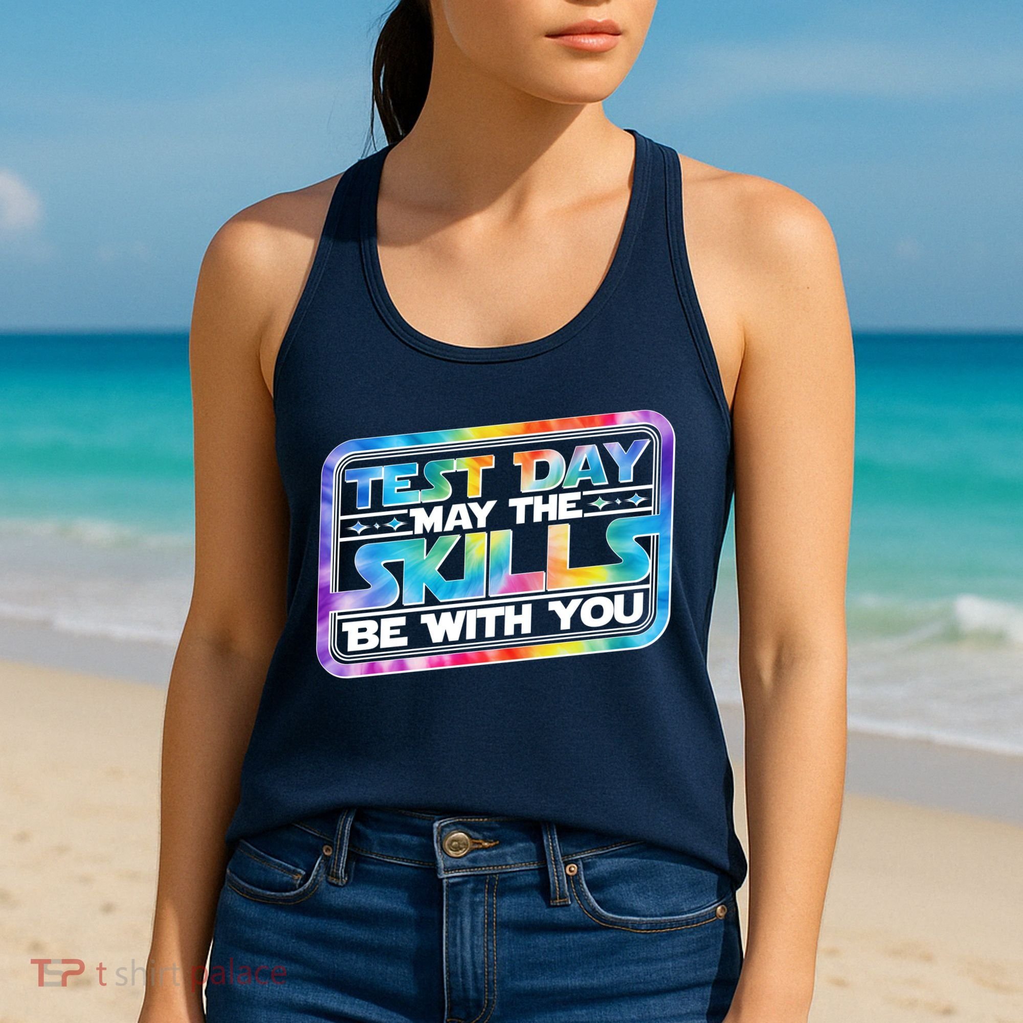 Test Day May Skills Be With You Women's Tank Top
