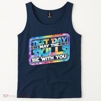 Test Day May Skills Be With You Tank Top thumb 2