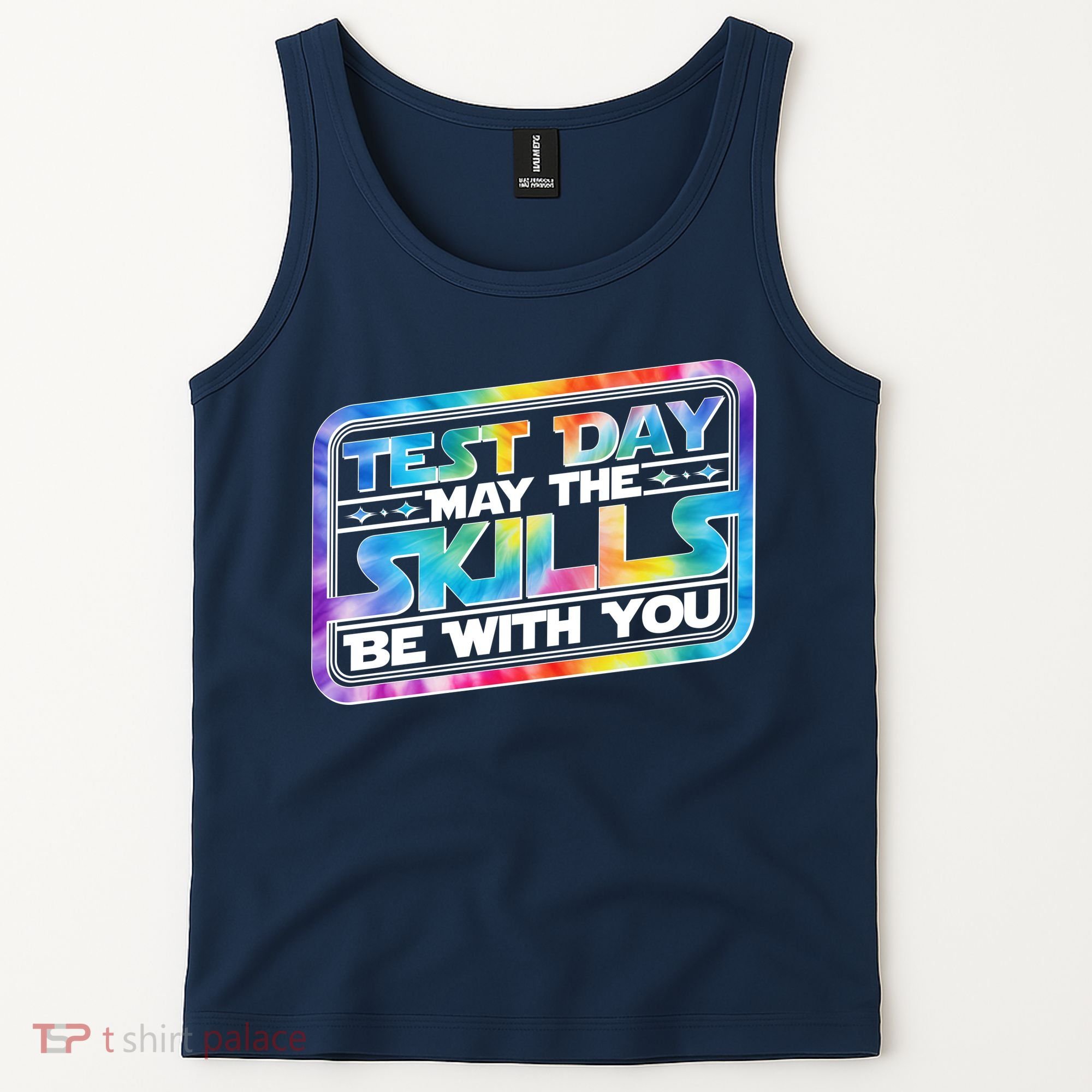 Test Day May Skills Be With You Tank Top