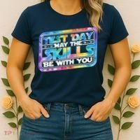 Test Day May Skills Be With You Women's T-Shirt thumb 2