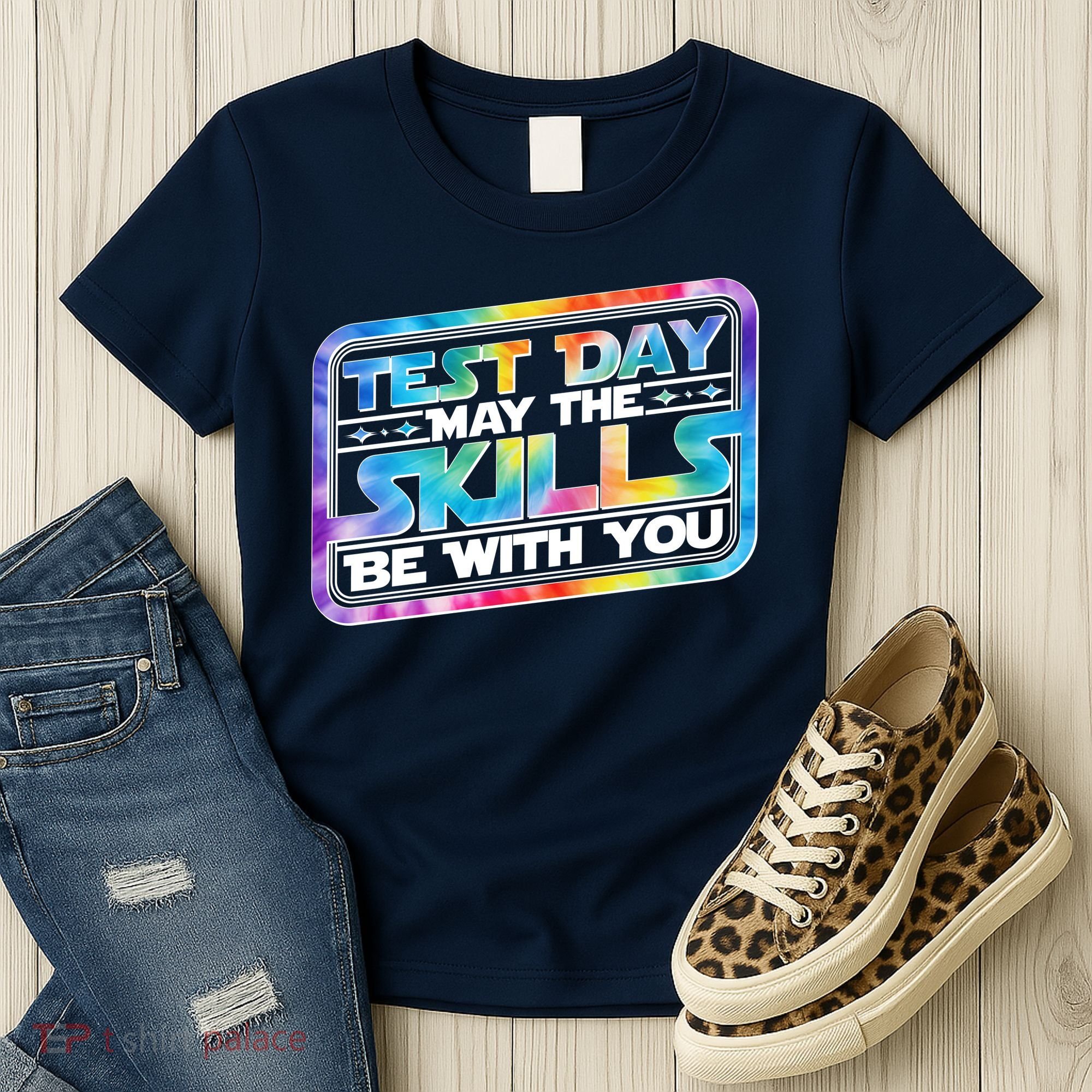 Test Day May Skills Be With You Women's T-Shirt