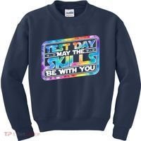 Test Day May Skills Be With You Kids Sweatshirt thumb 0