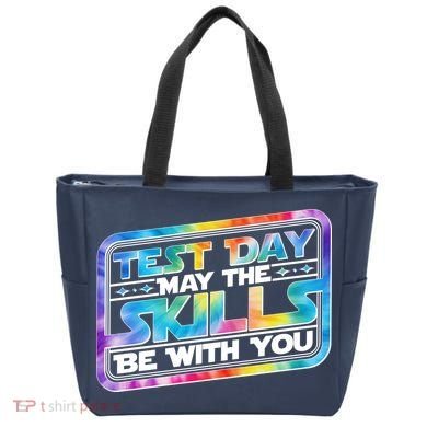 Test Day May Skills Be With You Tote Bag