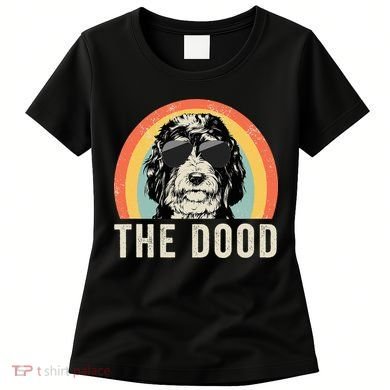 The Dood Mom Bernedoodle Doodle Dog Dad Women's T-Shirt