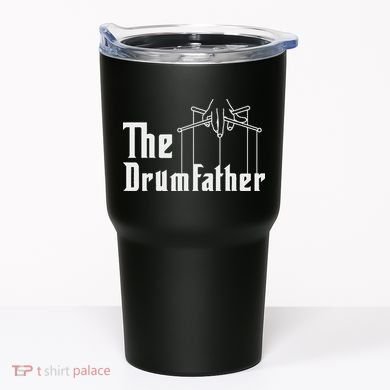 The Drumfather Musician Percussion Instrument Player Drummer Tumbler
