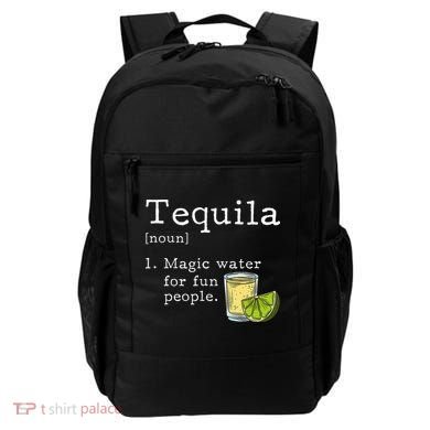 Tequila Definition Magic Water For Fun People Drinking Backpack