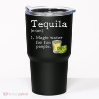 Tequila Definition Magic Water For Fun People Drinking Tumbler thumb 0