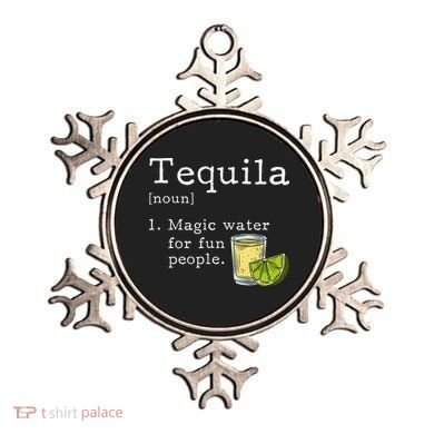 Tequila Definition Magic Water For Fun People Drinking Ornament