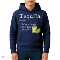 Tequila Definition Magic Water For Fun People Drinking Kids Hoodie thumb 4
