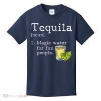 Tequila Definition Magic Water For Fun People Drinking Kids T-Shirt thumb 0