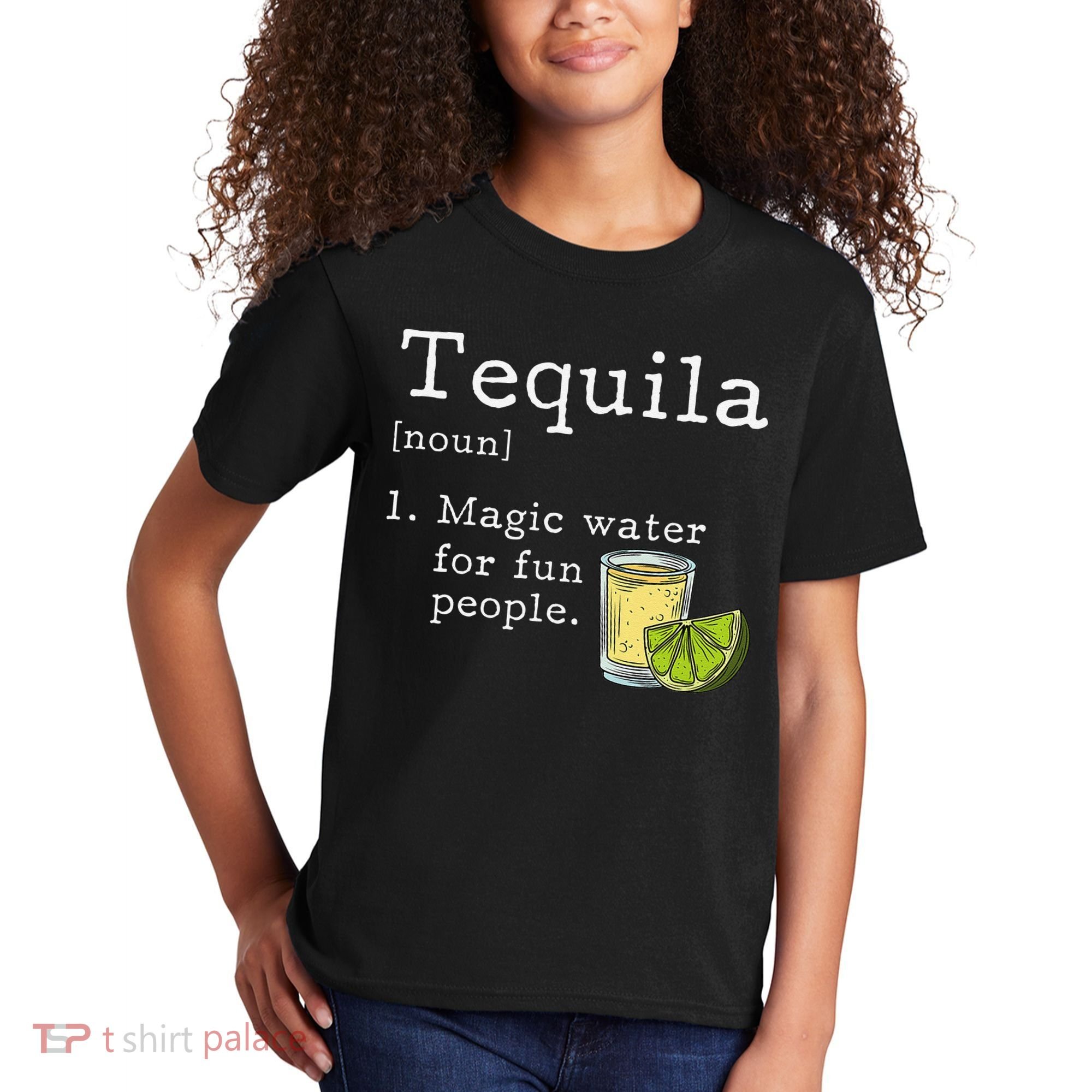 Tequila Definition Magic Water For Fun People Drinking Kids T-Shirt