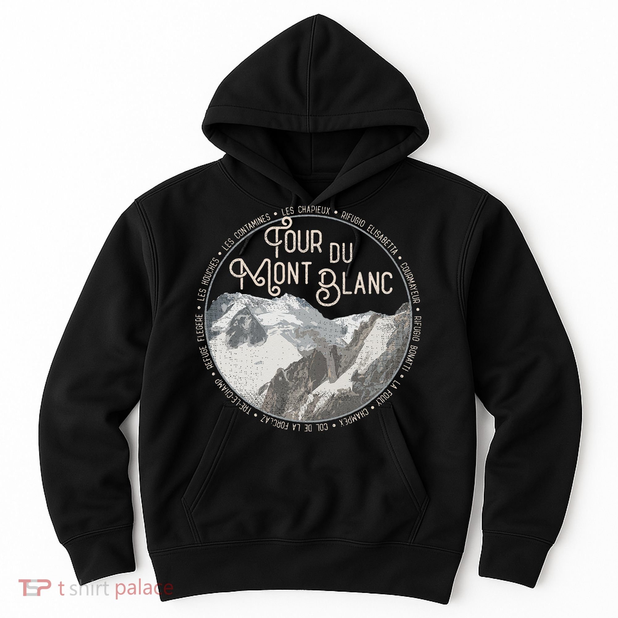 Tour Du Mont Blanc Gear European Hiking Trail Souvenir Hiker Hoodie