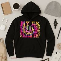 Tie Dye My Ex Hates My Guts Because He Couldn't Reach Em' Hoodie thumb 3