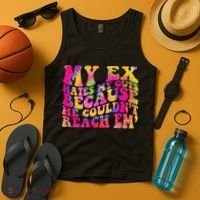 Tie Dye My Ex Hates My Guts Because He Couldn't Reach Em' Tank Top thumb 4