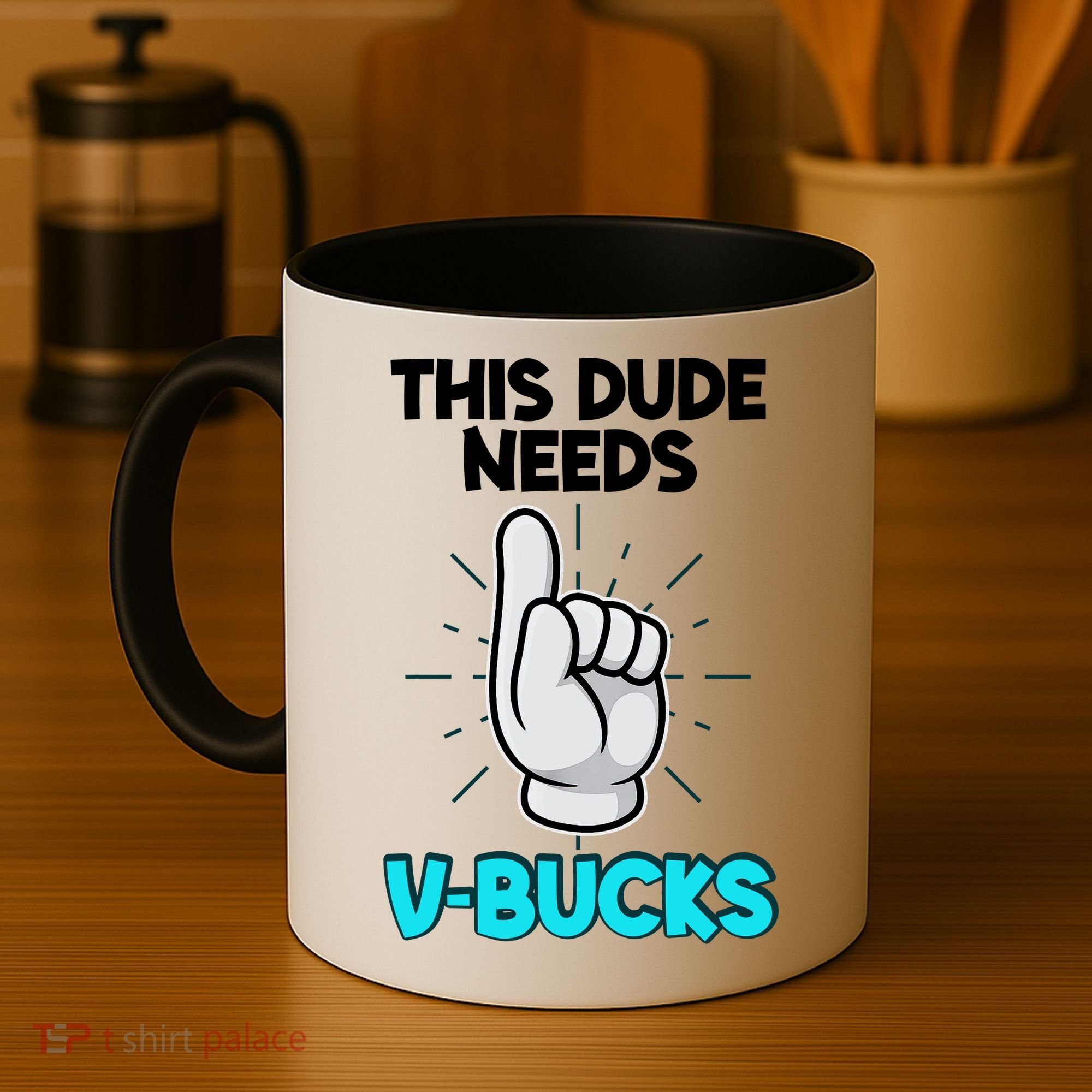 This Dude Needs V Bucks Funny Coffee Mug