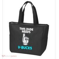 This Dude Needs V Bucks Funny Tote Bag thumb 3