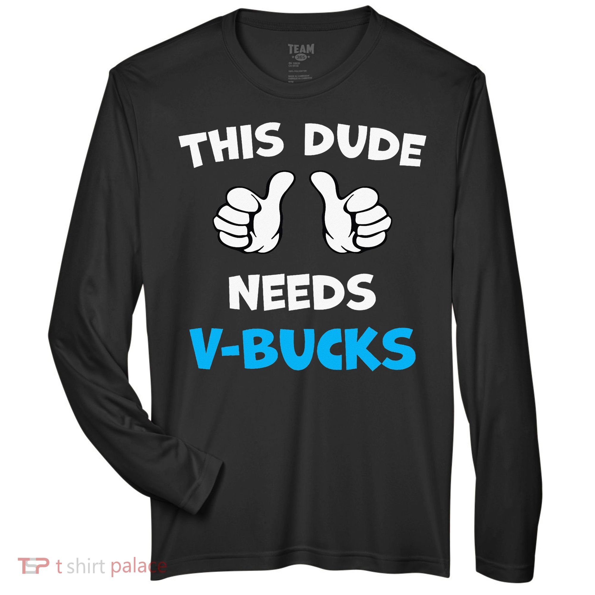This Dude Needs Vbucks Will Work Zone Performance Long-Sleeve T-Shirt