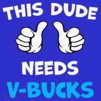 This Dude Needs Vbucks Will Work Tote Bag thumb 4
